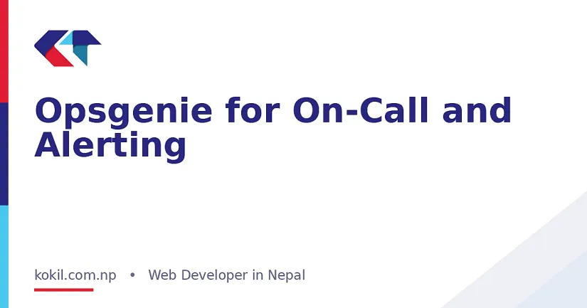 Opsgenie for On-Call and Alerting