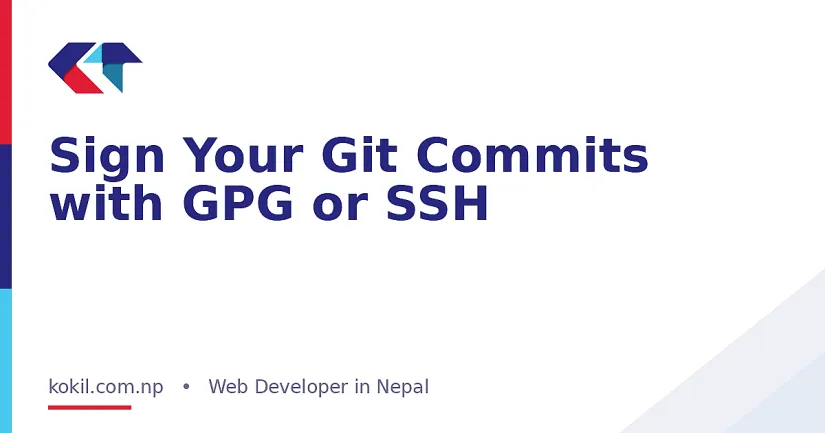 Sign Your Git Commits with GPG or SSH