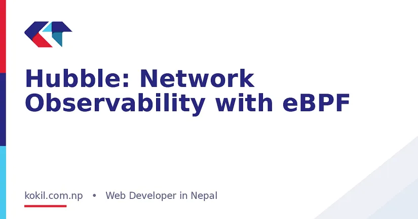 Hubble: Network Observability with eBPF