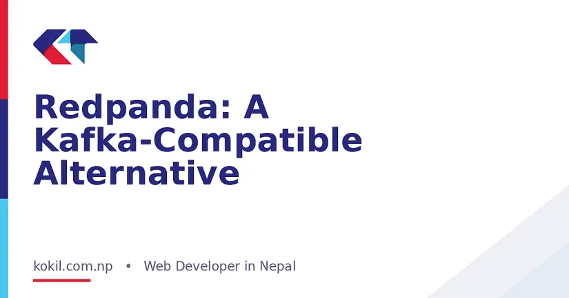 Redpanda: A Kafka-Compatible Alternative