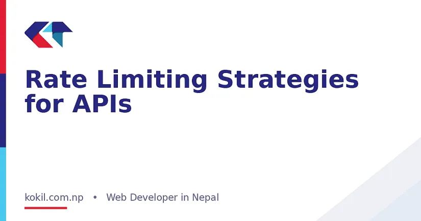 Rate Limiting Strategies for APIs