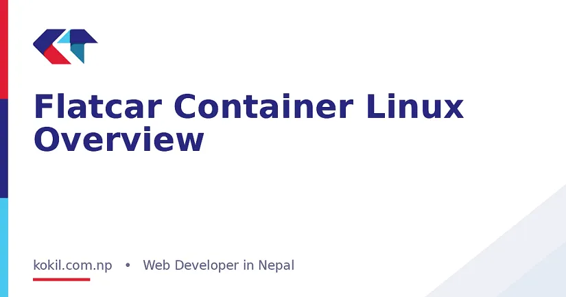 Flatcar Container Linux Overview