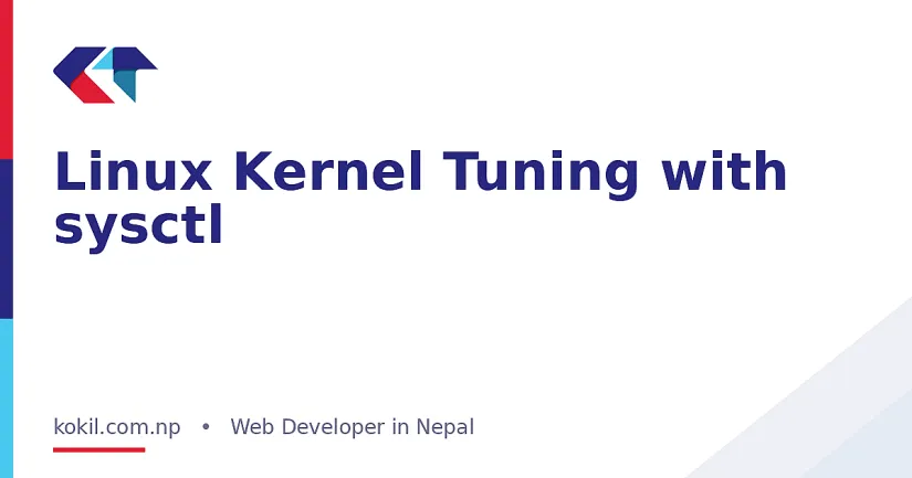 Linux Kernel Tuning with sysctl
