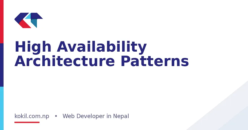 High Availability Architecture Patterns