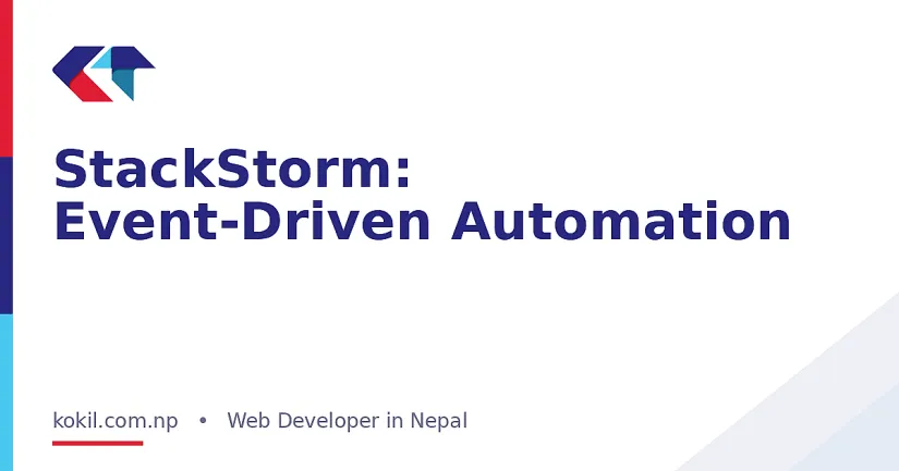StackStorm: Event-Driven Automation
