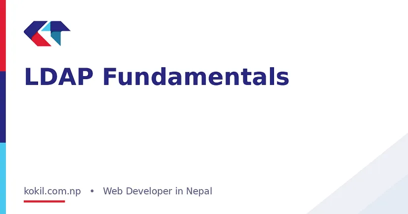LDAP Fundamentals