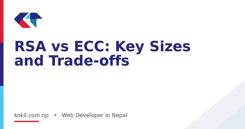 RSA vs ECC: Key Sizes and Trade-offs
