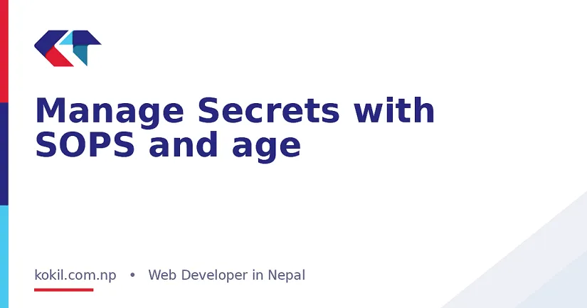 Manage Secrets with SOPS and age