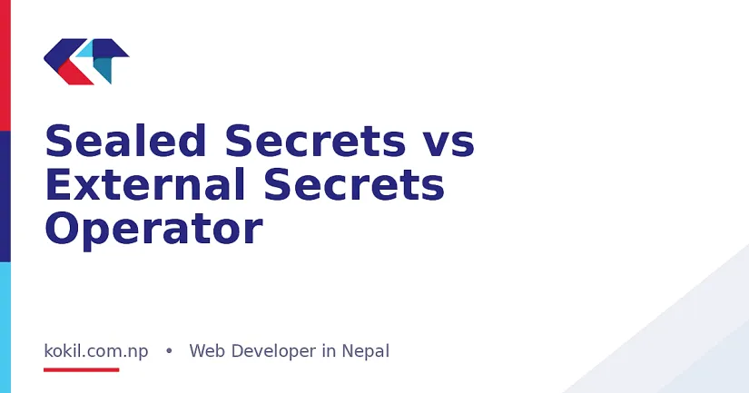 Sealed Secrets vs External Secrets Operator