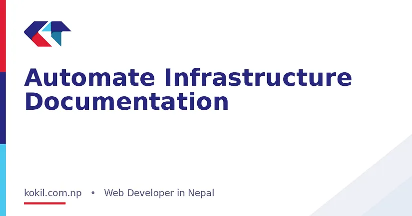 Automate Infrastructure Documentation