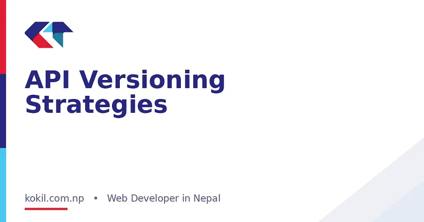 API Versioning Strategies