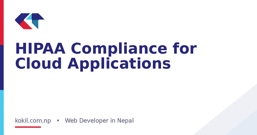 HIPAA Compliance for Cloud Applications