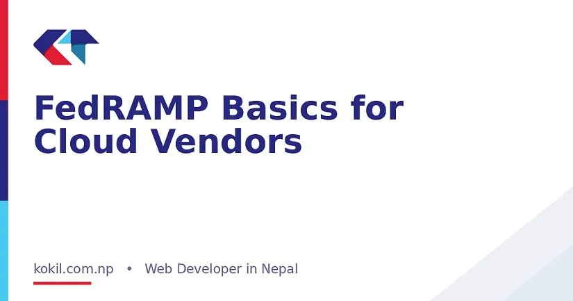 FedRAMP Basics for Cloud Vendors