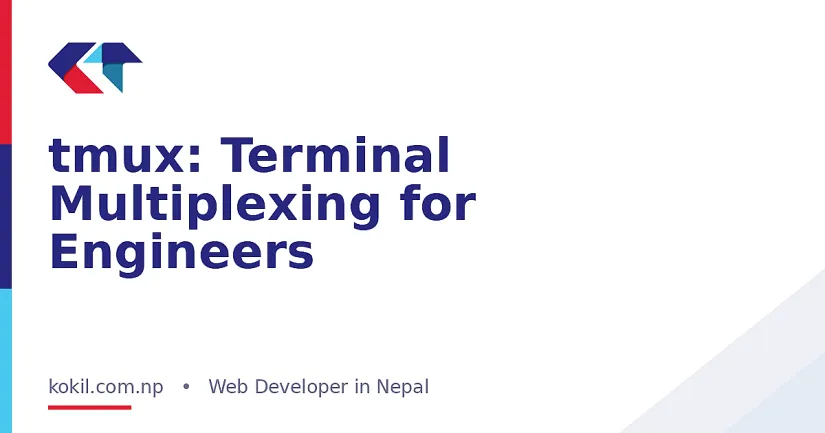 tmux: Terminal Multiplexing for Engineers