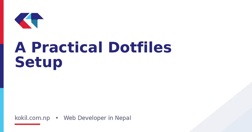 A Practical Dotfiles Setup