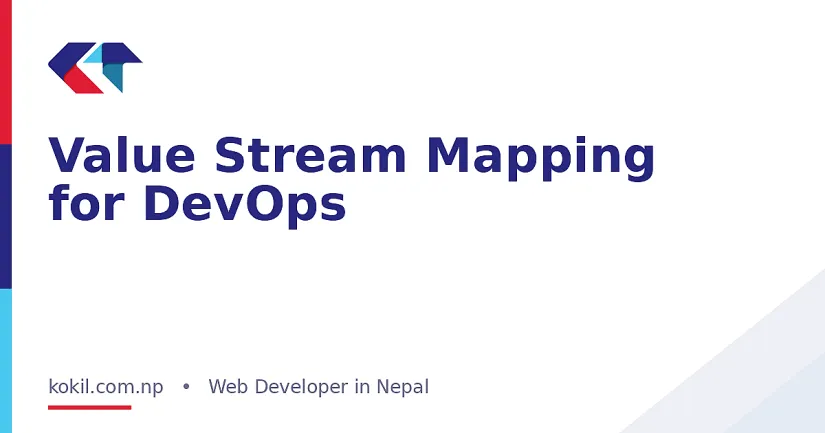 Value Stream Mapping for DevOps