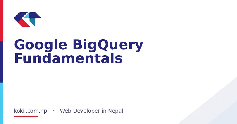 Google BigQuery Fundamentals