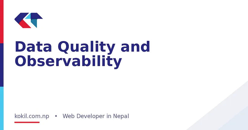 Data Quality and Observability