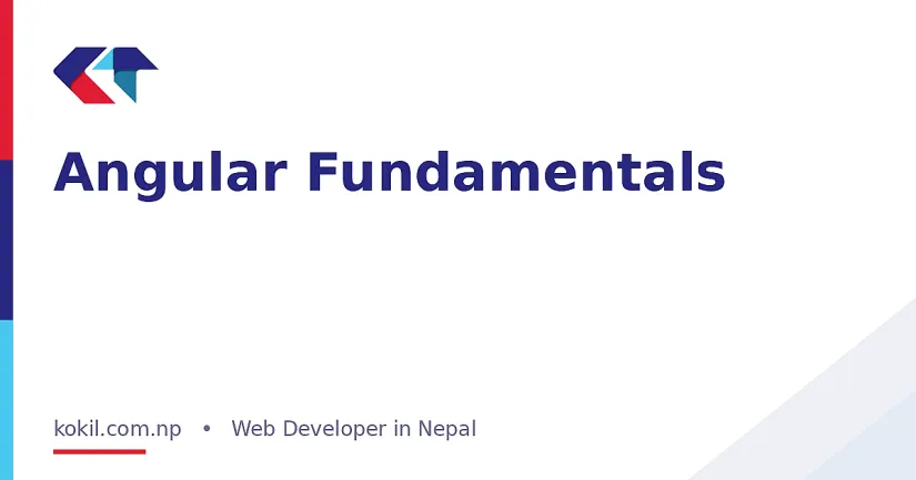Angular Fundamentals