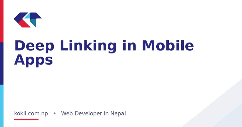 Deep Linking in Mobile Apps