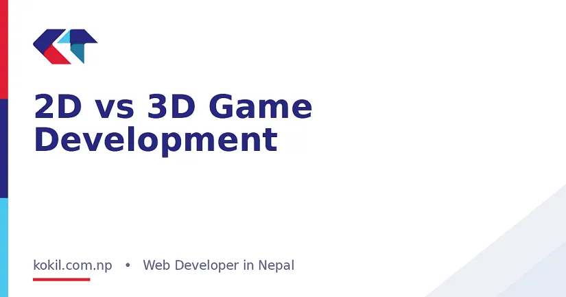 2D vs 3D Game Development