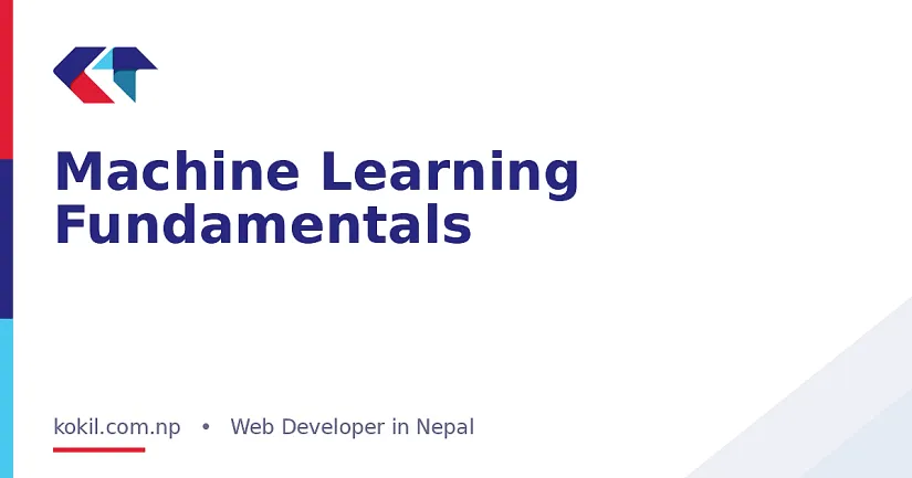 Machine Learning Fundamentals