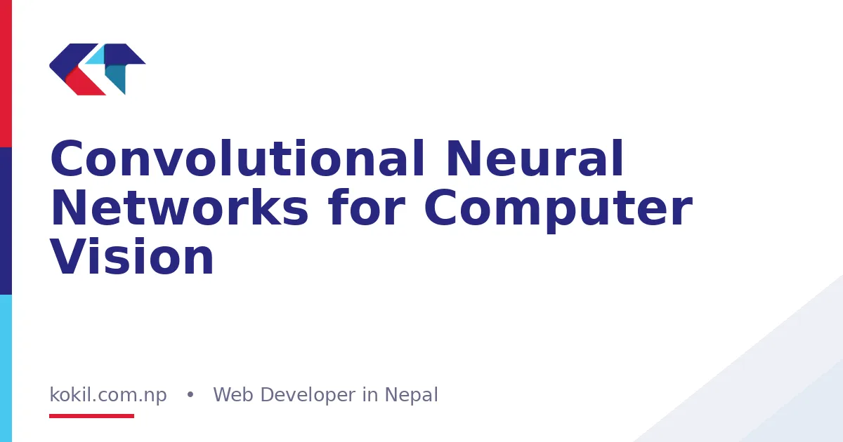 Convolutional Neural Networks for Computer Vision