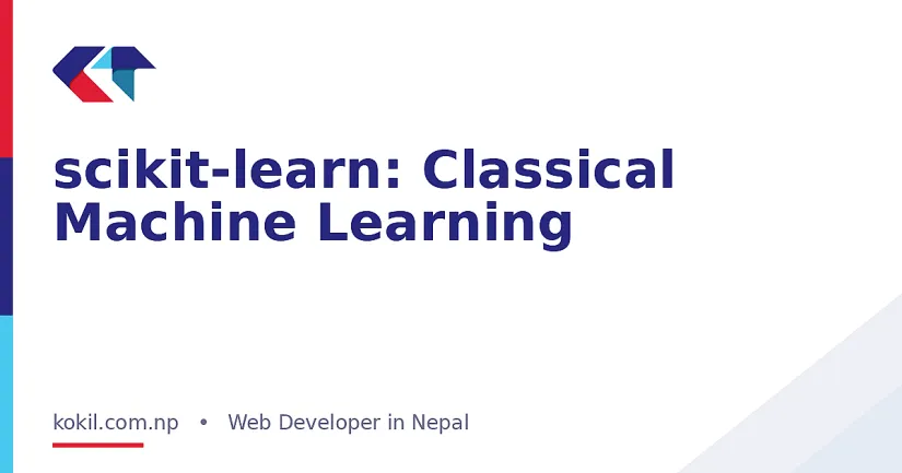 scikit-learn: Classical Machine Learning