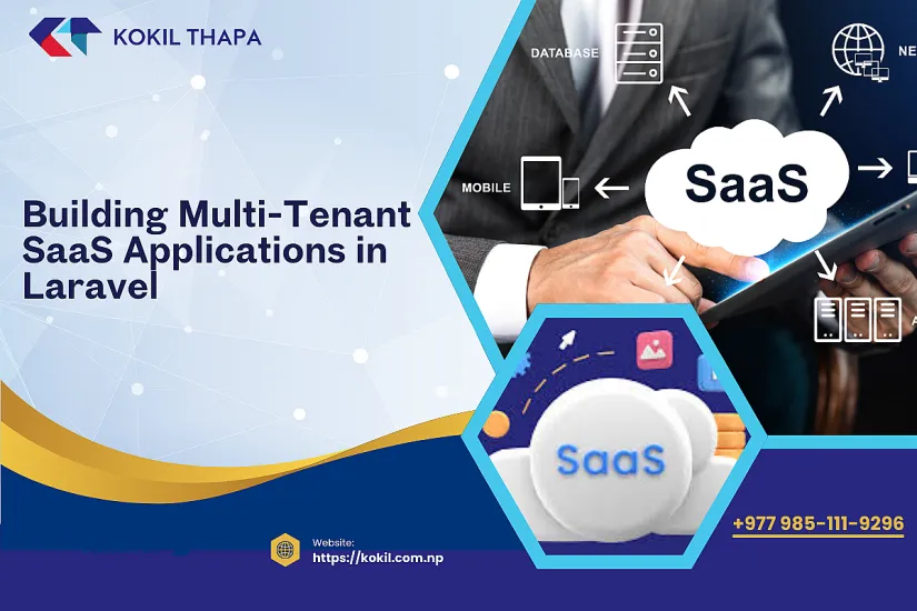 Building Multi-Tenant SaaS Applications in Laravel &mdash; 2026 Expert Guide