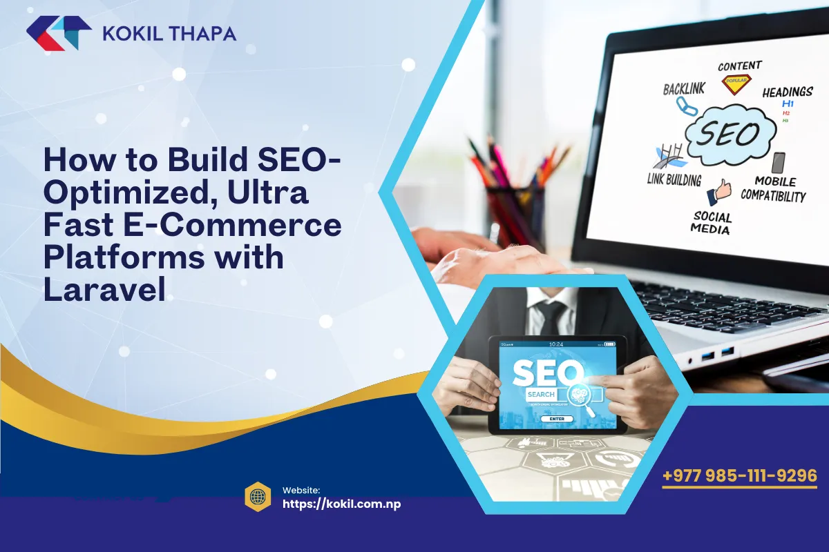How to Build SEO-Optimized, Ultra-Fast E-Commerce Platforms with Laravel (2026 Expert Guide)