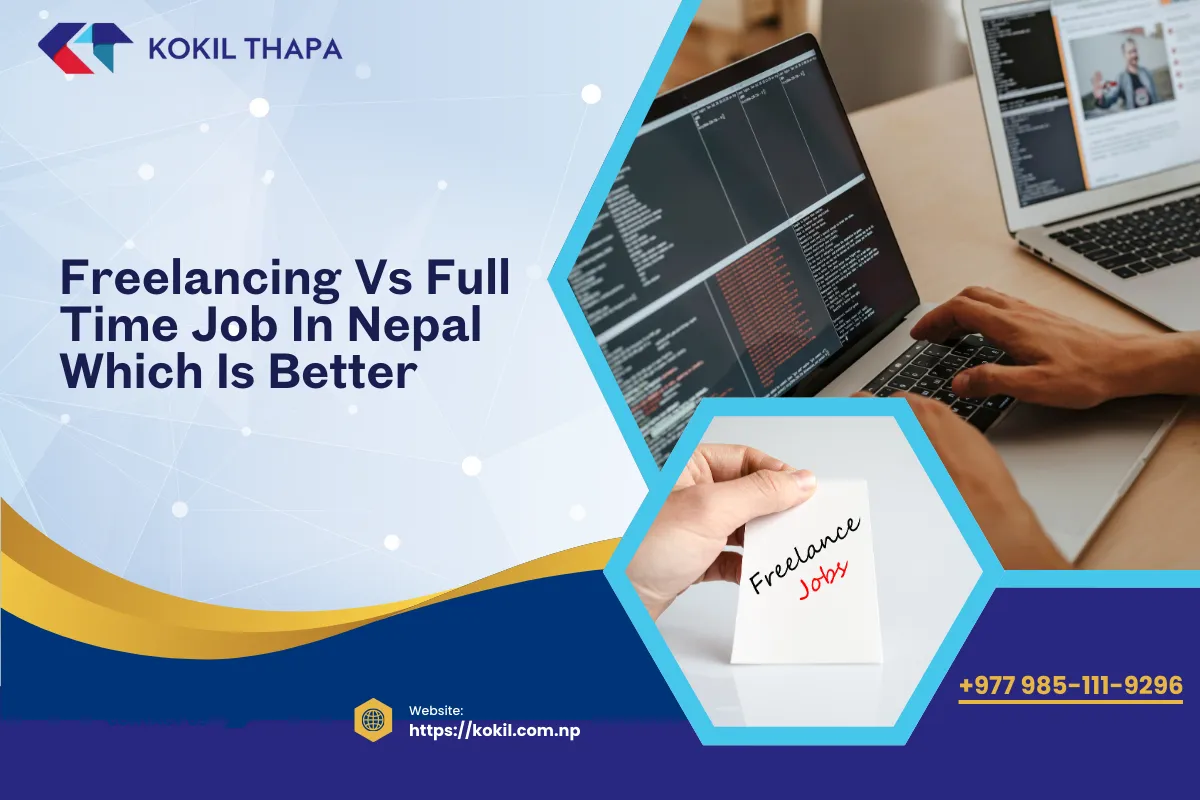 Freelancing vs Full-Time Job in Nepal 2026 &mdash; Which Path Is Right for You?