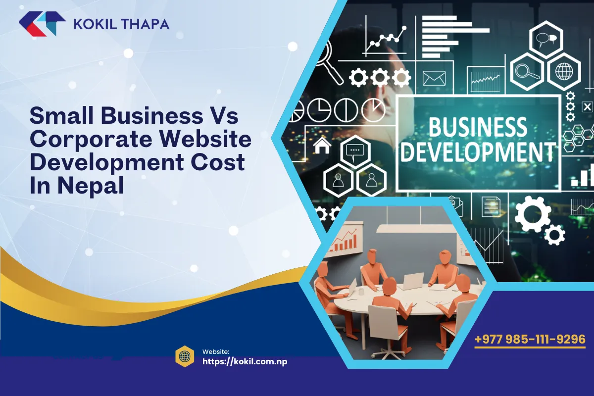 Small Business vs Corporate Website Cost in Nepal