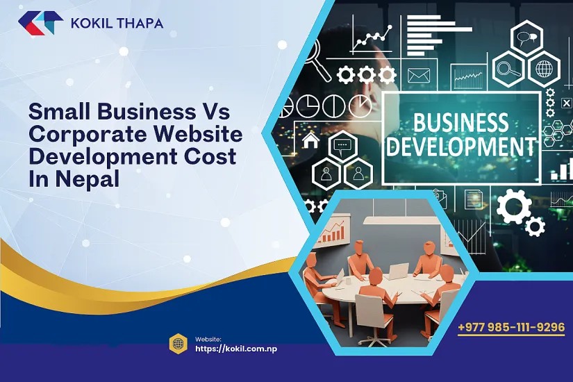 Small Business vs Corporate Website Cost in Nepal