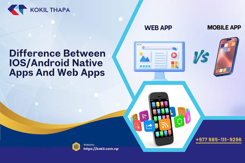 What is the Difference Between iOS/Android Native Apps and Web Apps