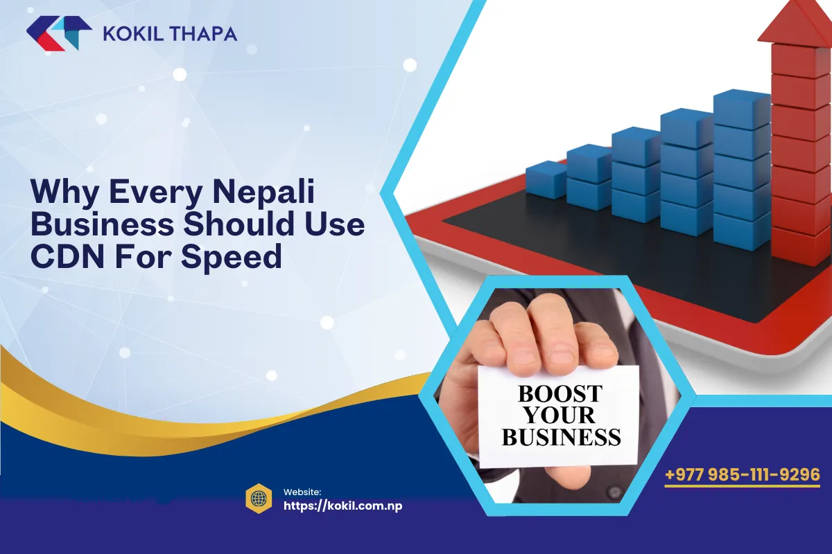 Why Every Nepali Business Should Use CDN For Speed