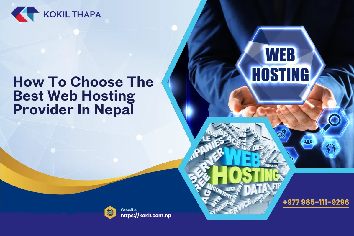 How To Choose The Best Web Hosting Provider In Nepal