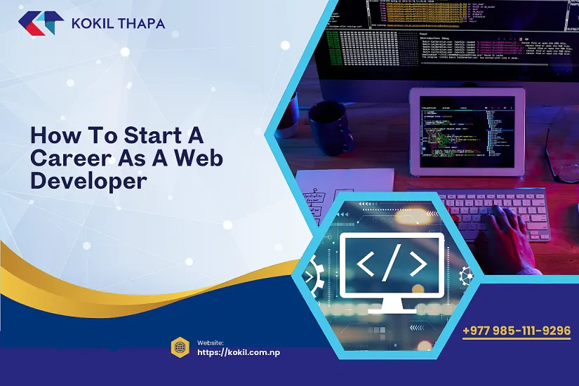 How to Start a Career as a Web Developer (2026 Guide)