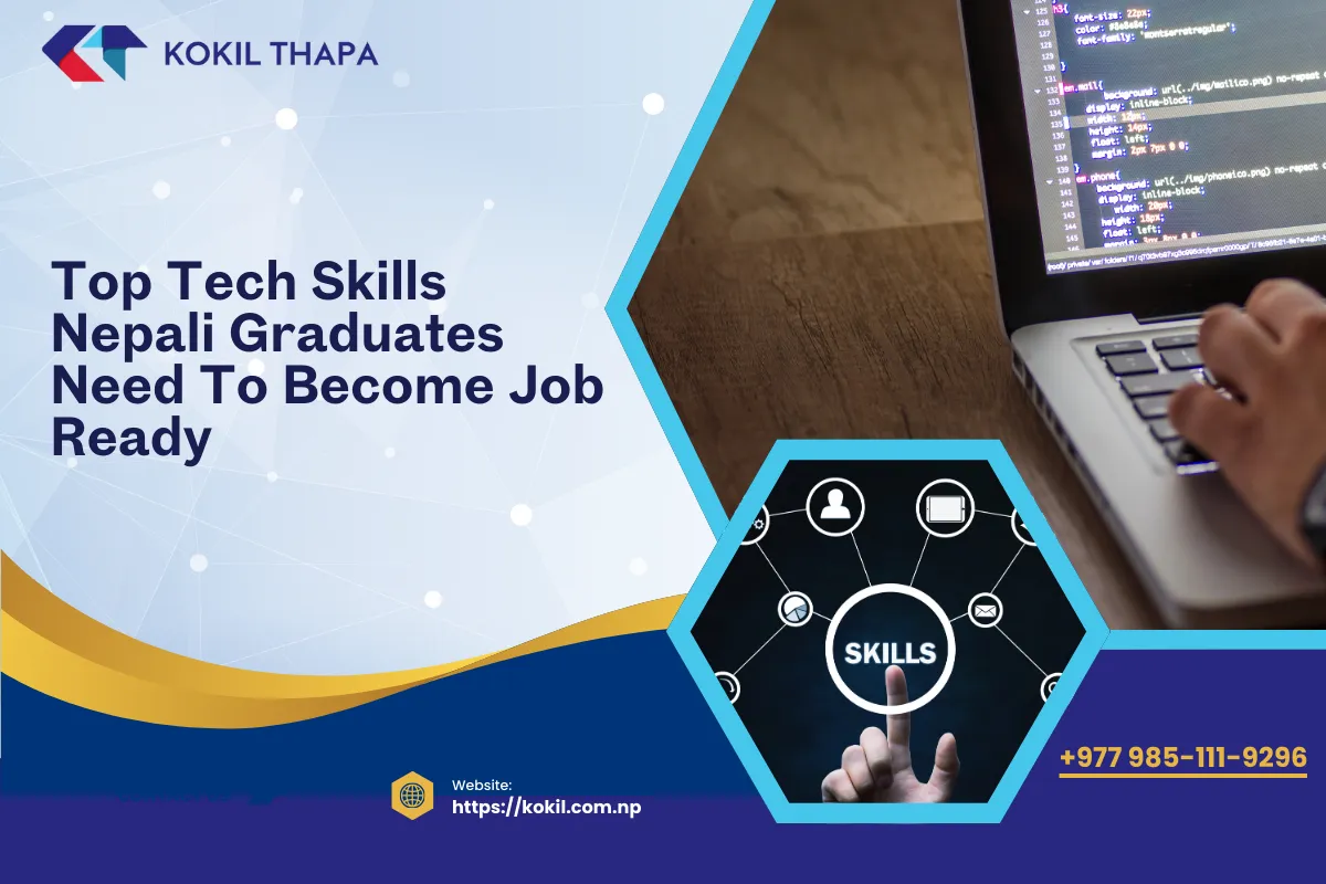 Top Tech Skills Nepali Graduates Need to Become Job-Ready in 2026