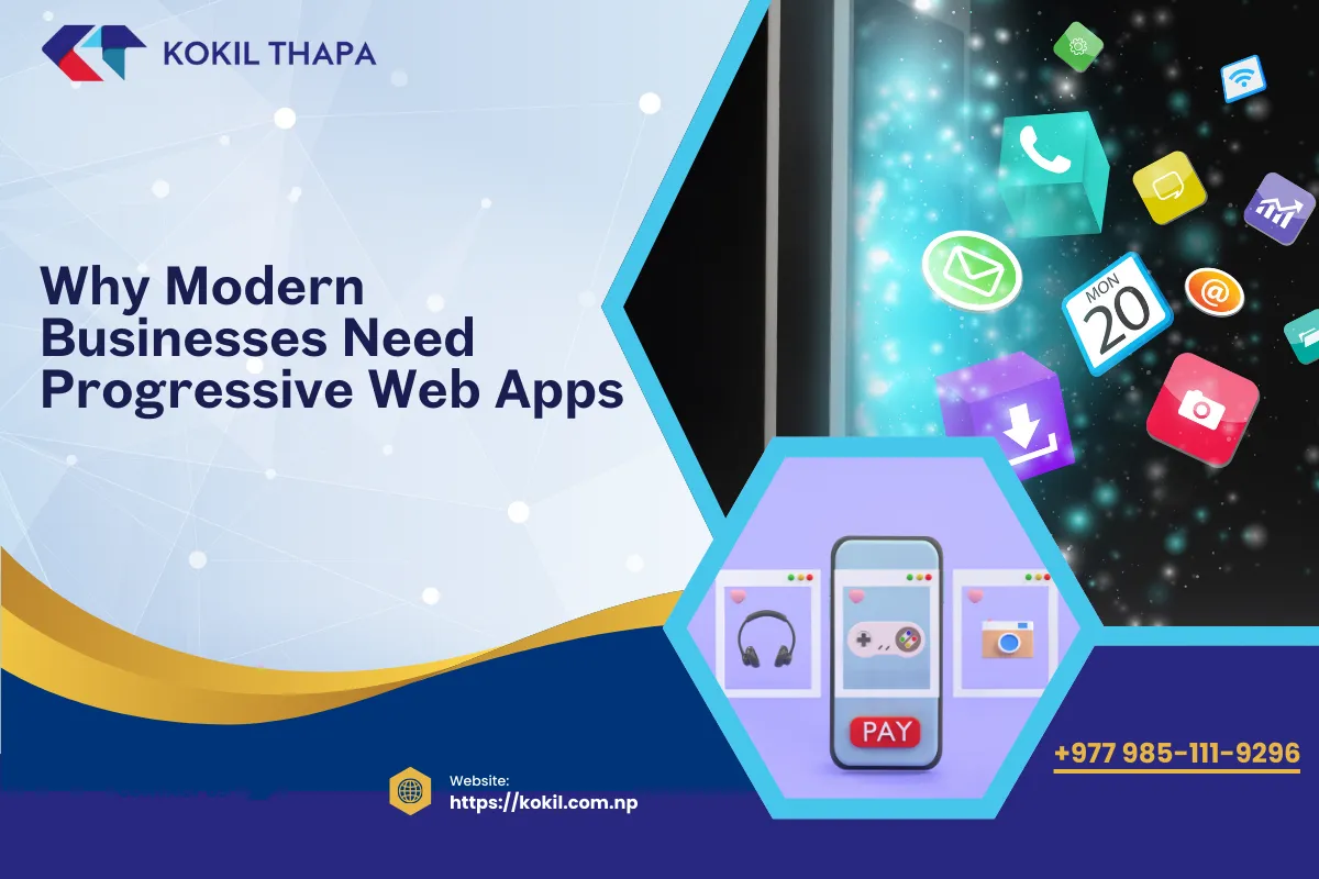 Why Modern Businesses Need Progressive Web Apps in 2026