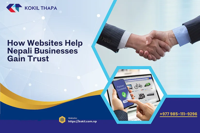 How Websites Help Nepali Businesses Gain Trust in 2026