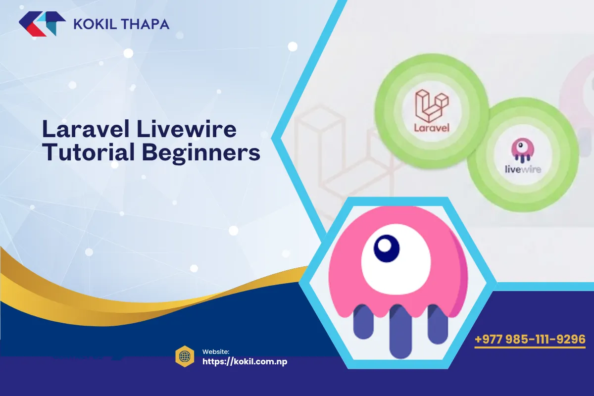Laravel Livewire Tutorial for Beginners 2026 — Build Dynamic UIs Without JavaScript