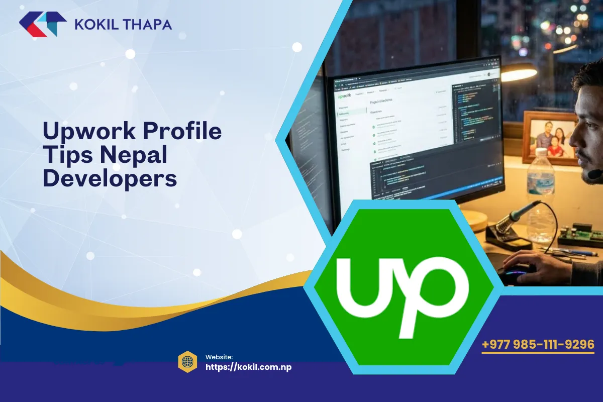 Upwork Profile Tips for Nepal Developers 2026 — Stand Out and Win Jobs