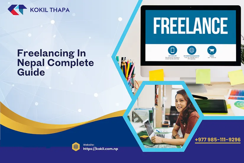 Freelancing in Nepal 2026 &mdash; Complete Guide to Starting, Earning & Growing