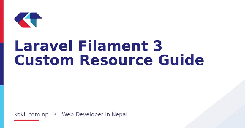 Laravel Filament 3 Custom Resource Guide