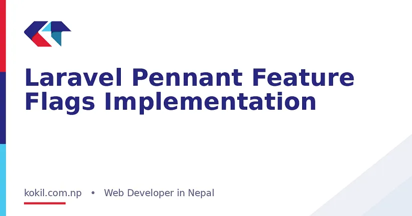 Laravel Pennant Feature Flags Implementation