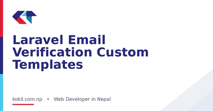Laravel Email Verification Custom Templates
