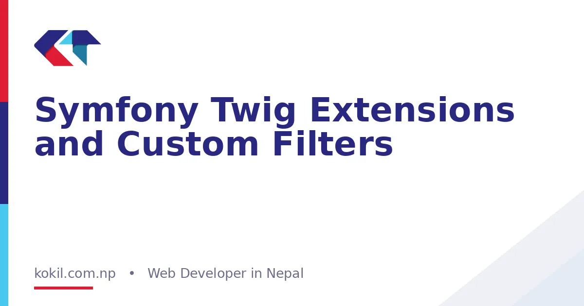Symfony Twig Extensions and Custom Filters