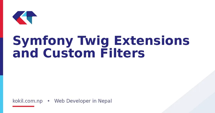 Symfony Twig Extensions and Custom Filters