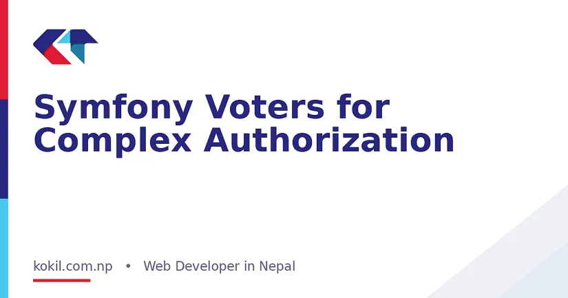 Symfony Voters for Complex Authorization