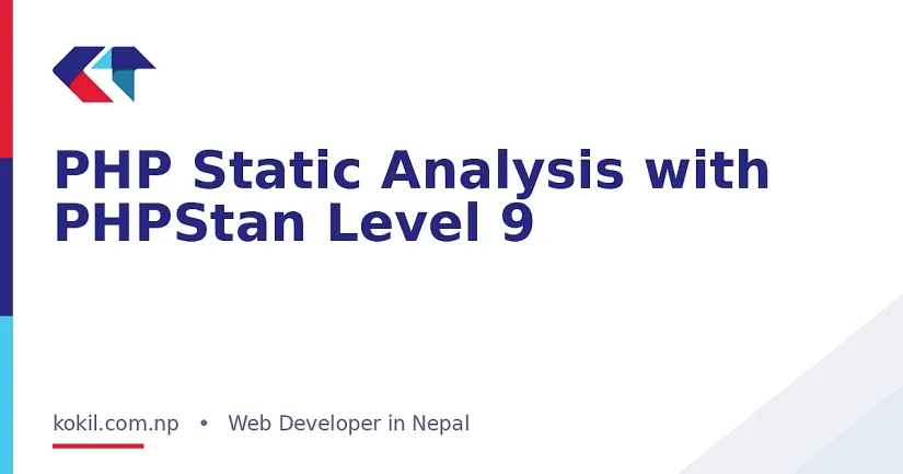 PHP Static Analysis with PHPStan Level 9